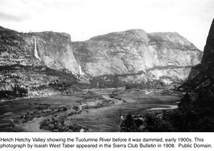 Hetch Hetchy Valley, early 1900s